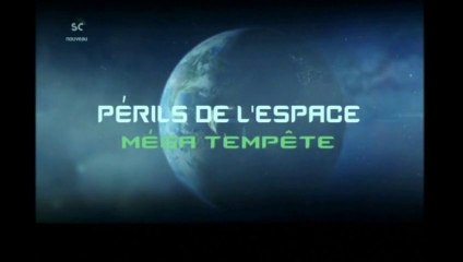 Périls de l'espace [ Tempête géante dans le système solaire ]