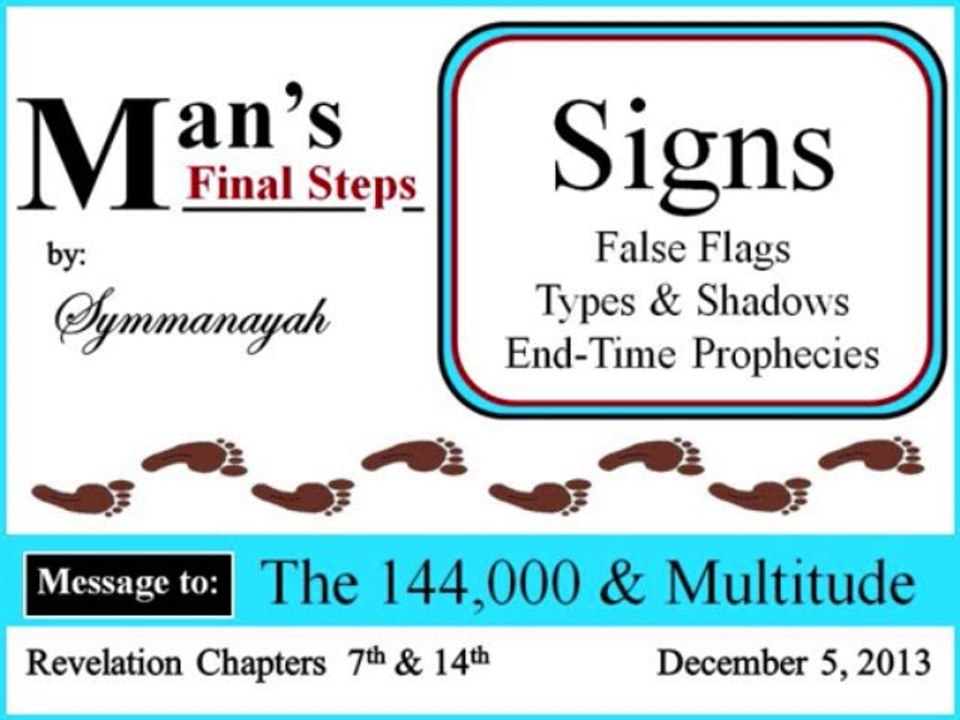 Man's Final Steps - Signs