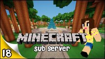 Minecraft Sub Server - EP 18 - Trolling a Su