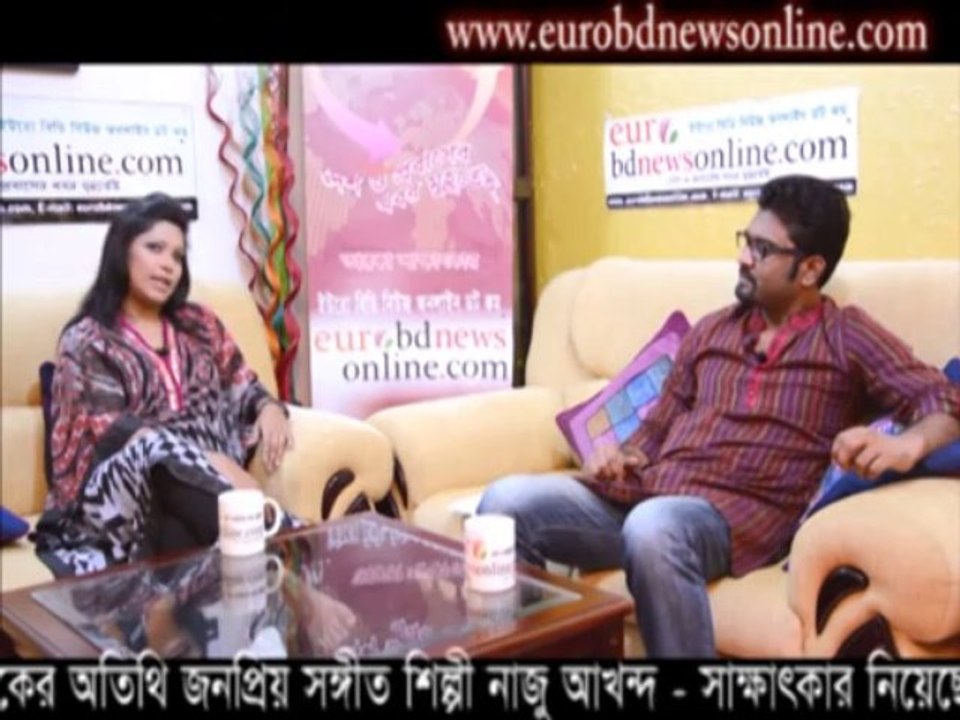 Interview of Bangladeshi singer Nazu Akhnad with Shaifur Rahman Sagar by eurobdnewsonline.com