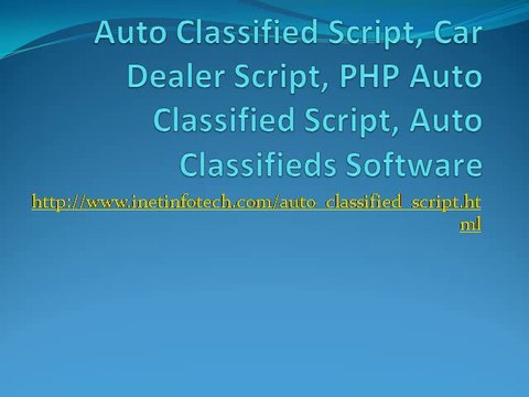 Auto Classified Script, Car Dealer Script, PHP Auto Classified Script, Auto Classifieds Software