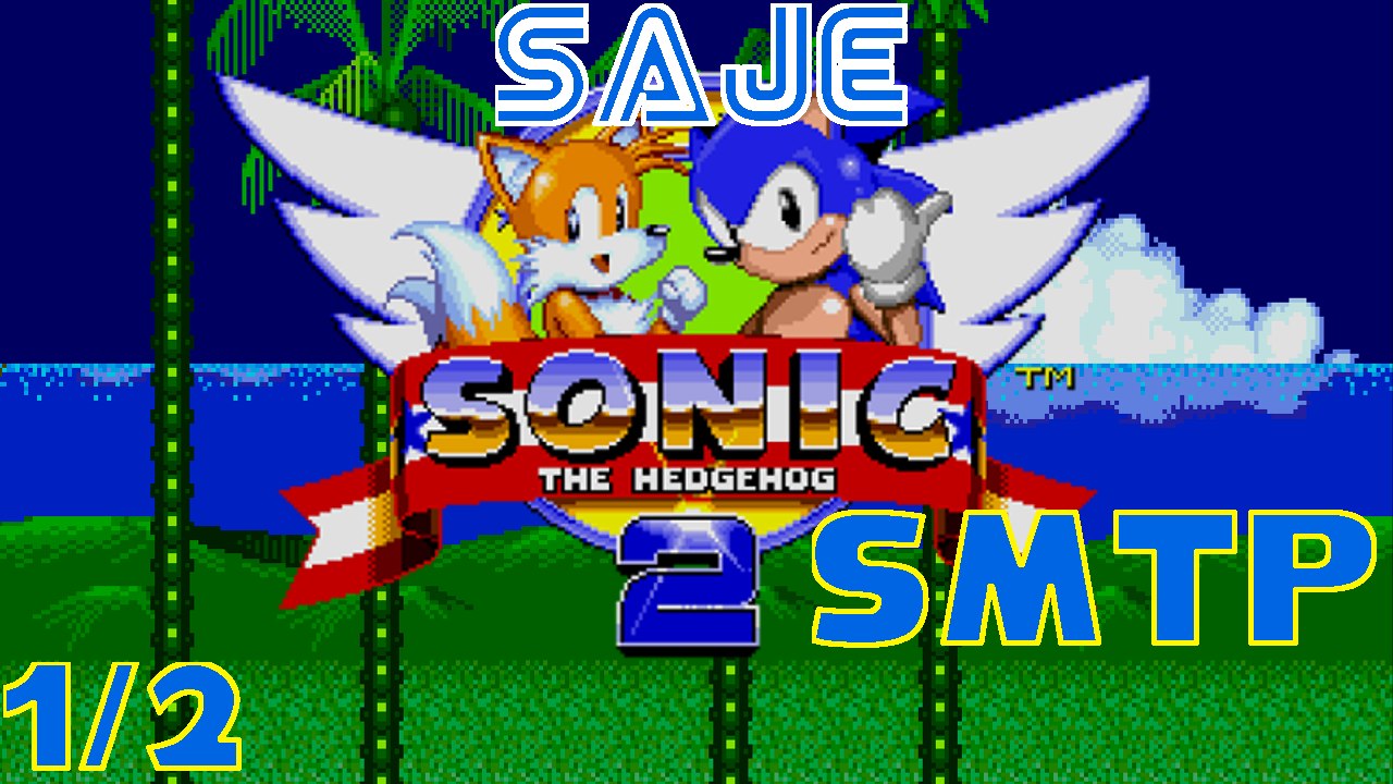 SAJE - 02 Sonic 2 SMTP et Sonic Xmas partie 1