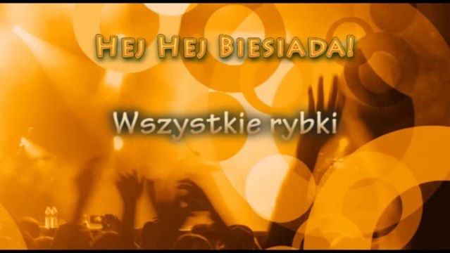 Sylwestrowe Przeboje - Wszystkie rybki - Muzyka Biesiadna - całe utwory + tekst piosenki