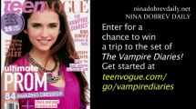 Behind-the-Scenes of Nina Dobrev's Teen Vogue Cover Shoot