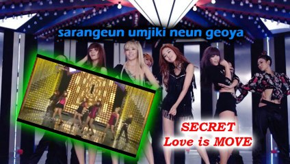 【Karaoke】Secret 『Love is MOVE』【Off Vocal】