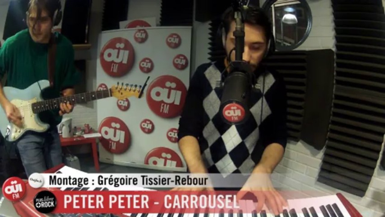 Peter Peter - Caroussel - Session Acoustique OÜI FM