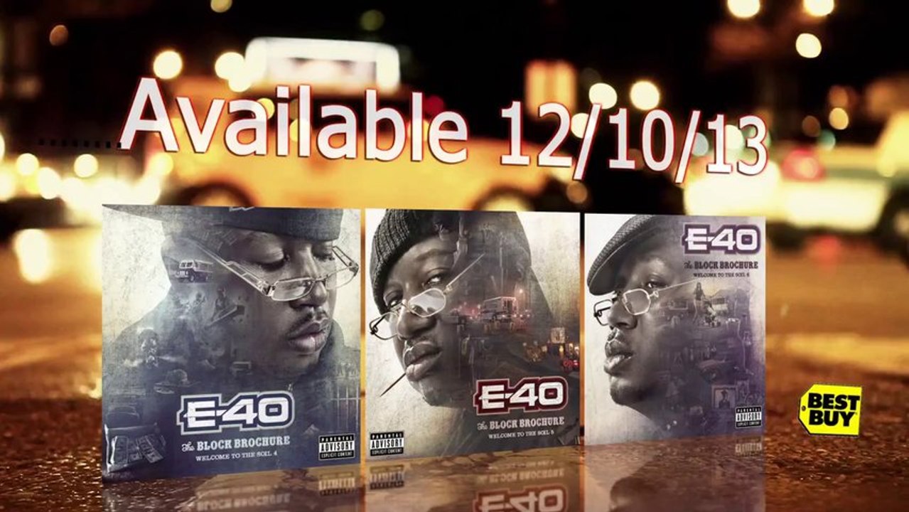 Heavy On The Grind Entertainment Presents E-40 "The Block Brochure: Welcome to the Soil" 4, 5 & 6