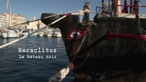 Héraclitus, le bateau noir