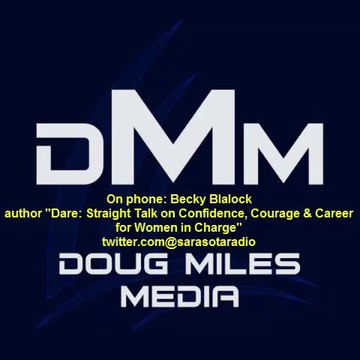 Becky Blalock interview about her book Dare with Doug Miles