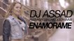DJ Assad Feat Papi Sanchez & Luyanna - Enamorame (Yeah Baby) [Official Video Hd]