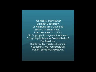 *Gurmeet Choudhary* Raj Baddhan Drivetime COMPLETE Interview 11/12/13