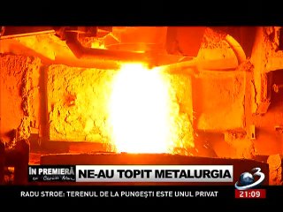 Ne-au topit metalurgia - IN PREMIERA despre cum au ruinat RUSII industria metalurgica a Romaniei