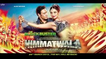 Himmatwala - 2013 - Dhoka Dhoka