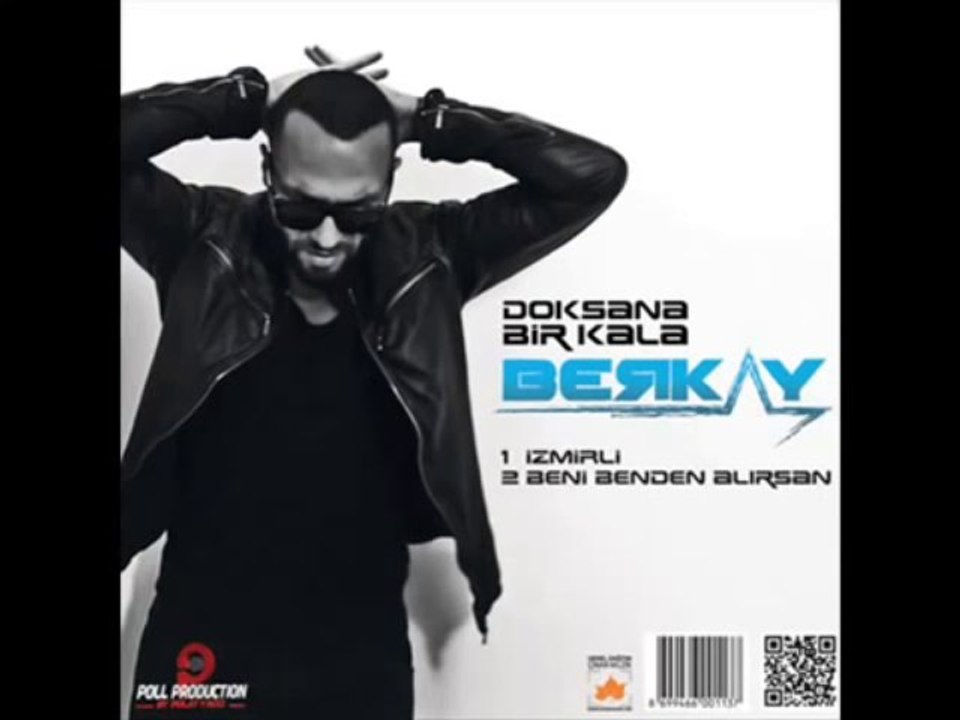 BERKAY  Beni Benden Alırsan 2013