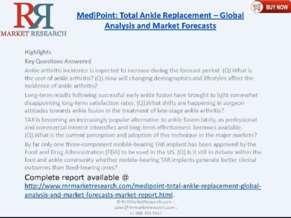 RnRMR: Total Ankle Replacement Industry - Global Analysis and Market Forecasts