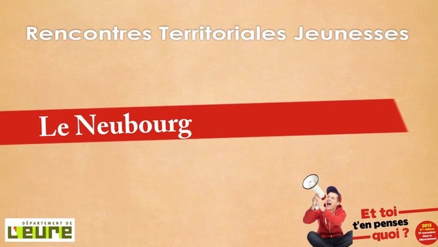 Rencontres jeunesse de l'Eure : Le Neubourg