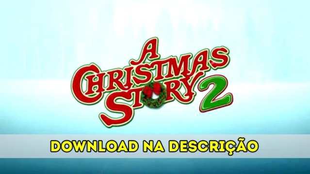 Baixar filme Uma História de Natal 2 Dublado RMVB + AVI DVDRip