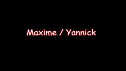 Maxime.Yannick aux casques