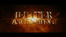 Jupiter Ascending - Trailer for Jupiter Ascending