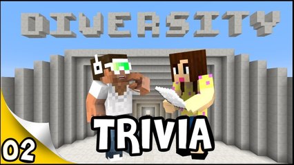 Minecraft Diversity TRIVIA w/Biggs87x - EP 2 -