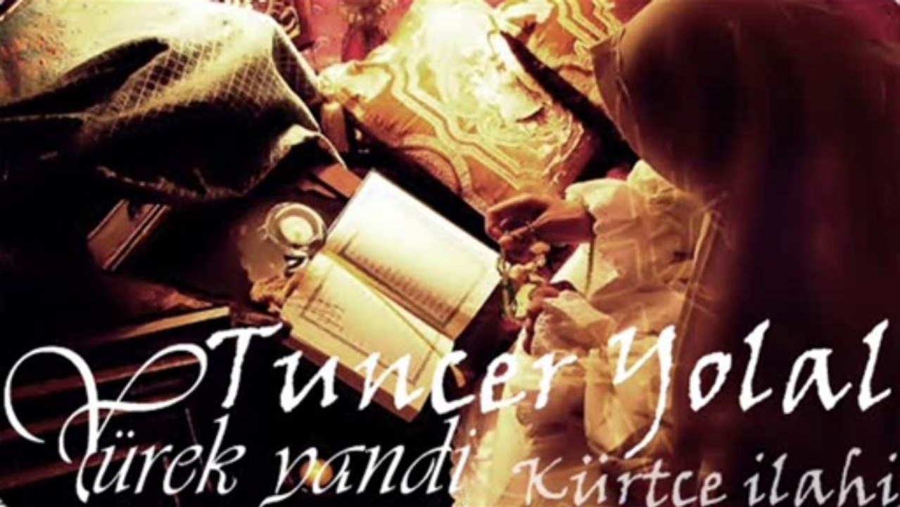 Tuncer Yolal Yürek Yandi ilahiDinLeriz