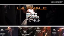 FINALE BUZZ BOOSTER PACA 2013 (Live Report/Concert)