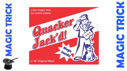 Quacker Jacked by Cosmo Solano - Card Magic Trick