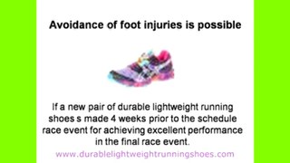 Making Right Choice of Durable Lightweight Running shoes