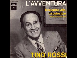 Tino Rossi Une autre ville, un autre jour (1971)