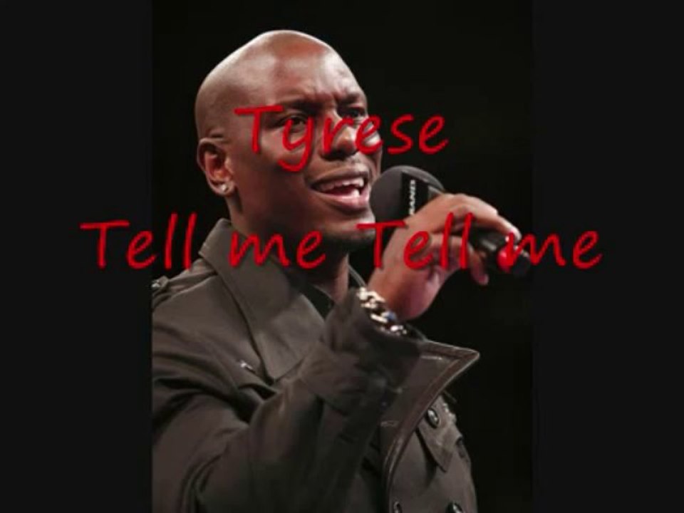 Tyrese - Tell Me Tell Me