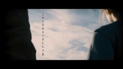 INTERSTELLAR - Bande-Annonce officielle / Trailer [VF|HD]