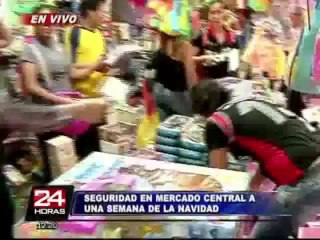 Inseguridad en Mercado Central se incrementa a pocos días de la Navidad
