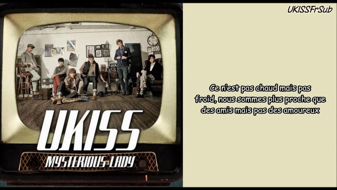 [VOSTFR] U-KISS - MYSTERIOUS LADY