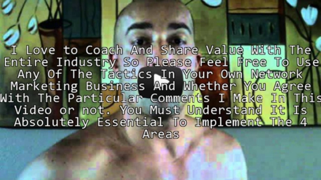 Network Marketing Business : The 4 Foundation Points To A Thriving Network Marketing Business