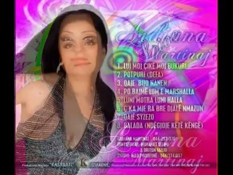 Ardiana Martinaj Luj moj qikë moj bukuri