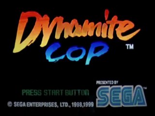 First Level - Only - Dynamite Cop - Dreamcast