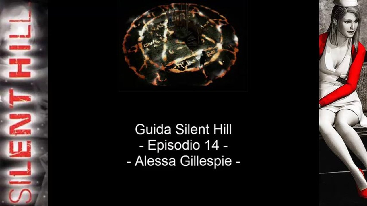 Guida: Silent Hill - Episodio 14 - Alessa Gillespie(/!\ Puppet Cybil /!\