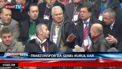 Trabzonspor genel kurulunda gerginlik