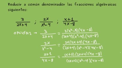 Reducción de fracciones algebraicas a común denominador