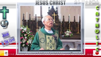 Catholic夙川教会09年年間第29主日ミサ説教。