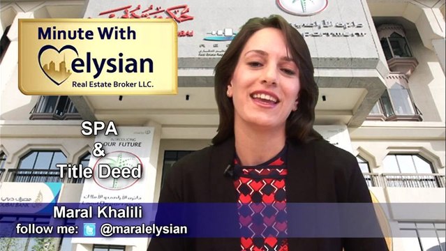 Minute with elysian: Sales and Purchasing Agreement (SPA) and Title Deed