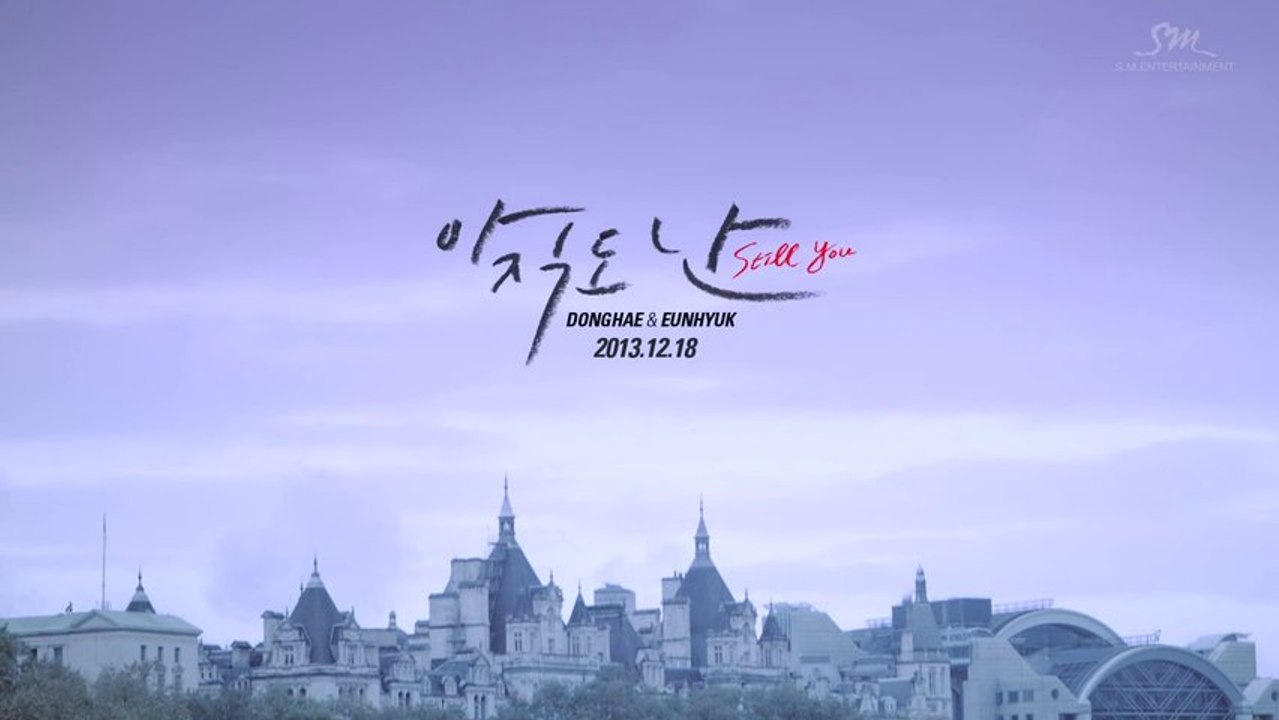 Super Junior Donghae & Eunhyuk - Still You Teaser