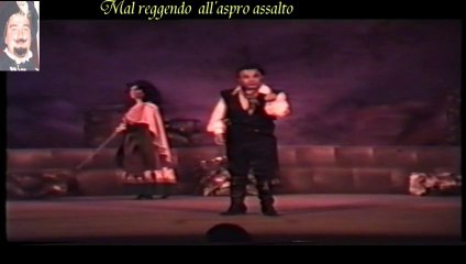 Il Trovatore Act 2  Scene 1 Duetto :  Mal reggendo all' aspro assalto