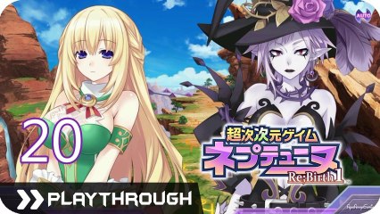 超次次元ゲイム ネプテューヌ Re；Birth1 (PSV) - Pt.20 [Chapter 3 BOSS：マジェコンヌ1戦目 Magiconne-Arfoire & 偽グリーンハート Fake Green Heart]