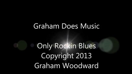Only Rockin Blues