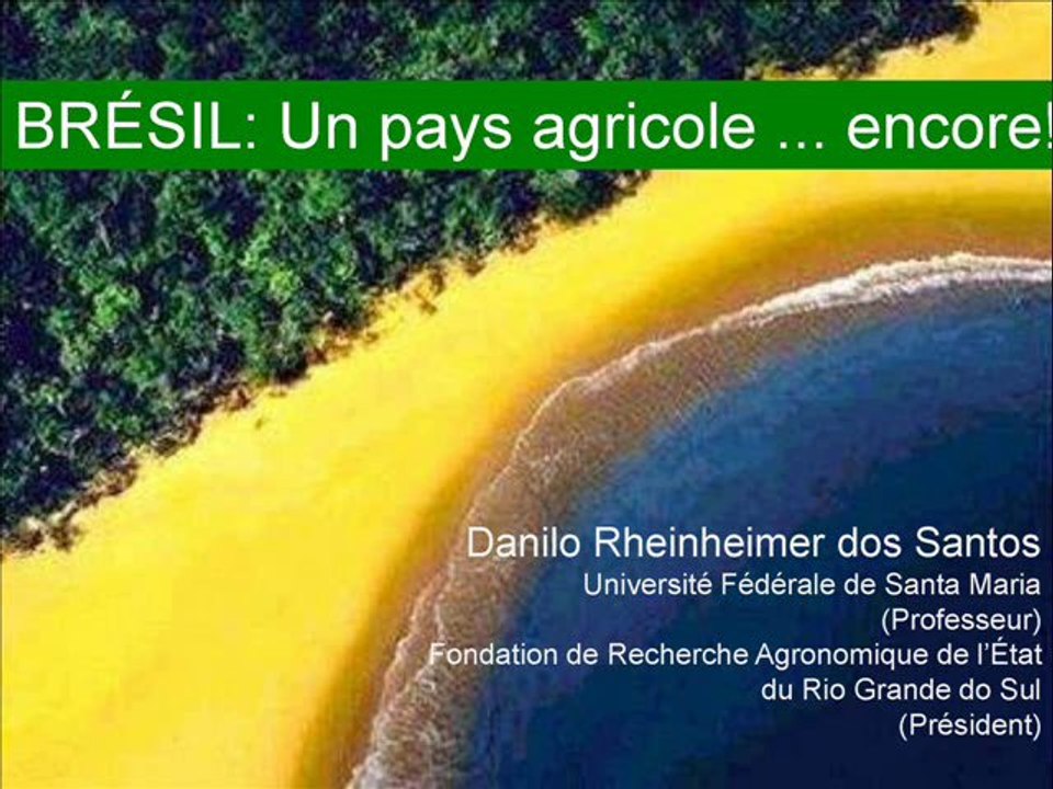 Les enjeux de l'agriculture au Bresil
