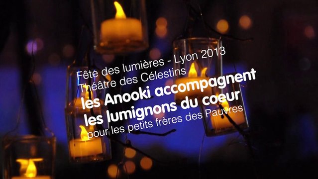 Fête des Lumières - Lyon 2013 - Les Anooki sur le théâtre des Célestins.