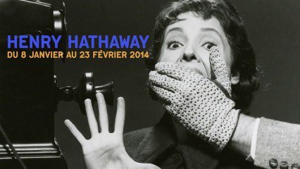 Henry Hathaway. Présentation par Jean-François Rauger