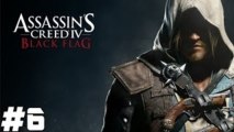 THAT BUSH IS YOUR HOME!: Assassin Creed IV Black Flag Part 6