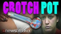 CROTCH POT: Oklahoma Woman Sneaks Pot Pipe Into Jail Using Her Vagina
